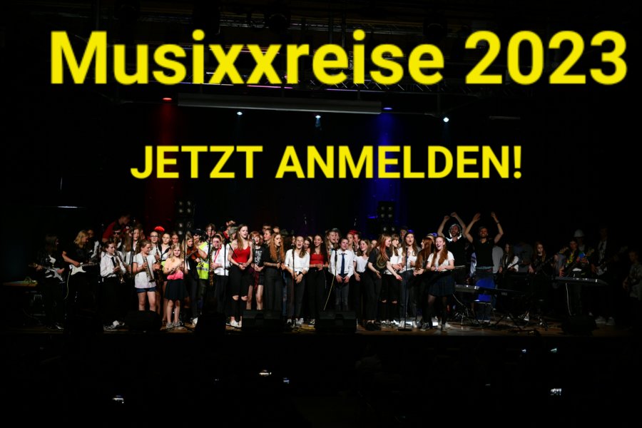 Musixx-Reise 2023 – ES GEHT WIEDER LOS!