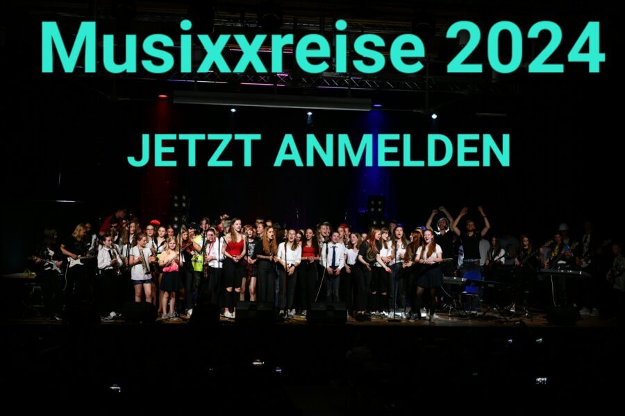 Musixx-Reise 2024 – ES GEHT WIEDER LOS!